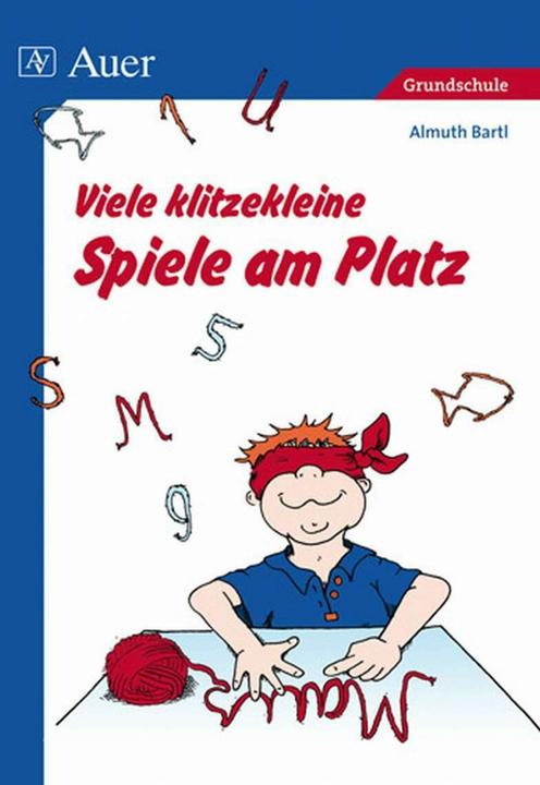 Produktbild Viele klitzekleine Spiele am Platz (Deutsch, Almuth Bartl, 2009)