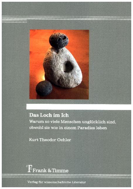 Produktbild Das Loch im Ich (Deutsch, Kurt Th. Oehler, 2016)