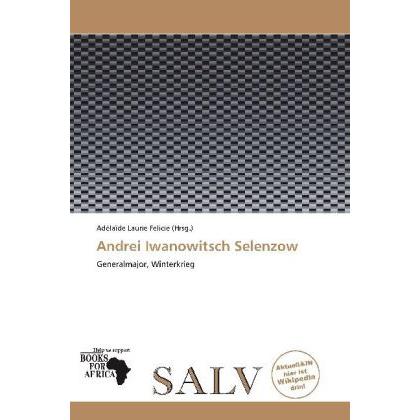 Andrei Iwanowitsch Selenzow, Fachbücher