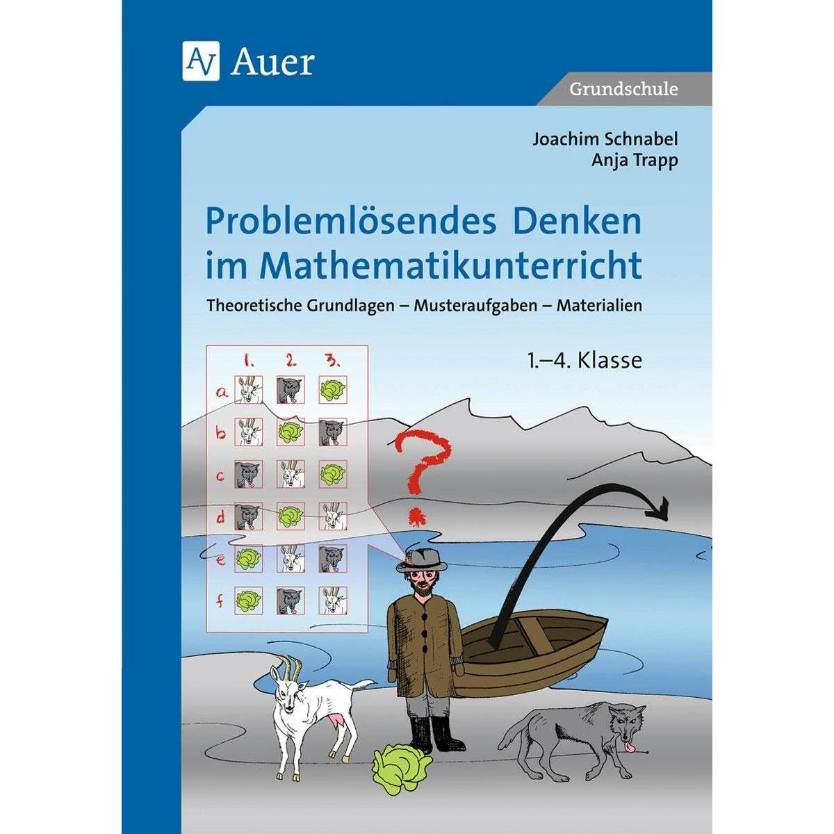 Problemlösendes Denken im Mathematikunterricht, Schulbücher von Anja Trapp, Joachim Schnabel