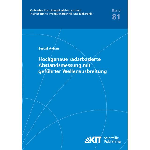 Hochgenaue radarbasierte Abstandsmessung mit geführter Wellenausbreitung, Fachbücher
