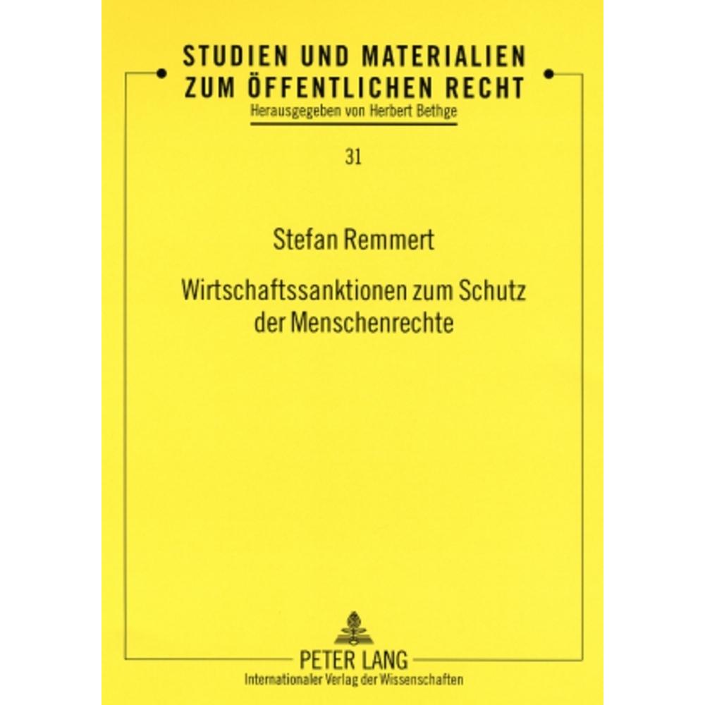 Wirtschaftssanktionen zum Schutz der Menschenrechte, Fachbücher von Stefan Remmert