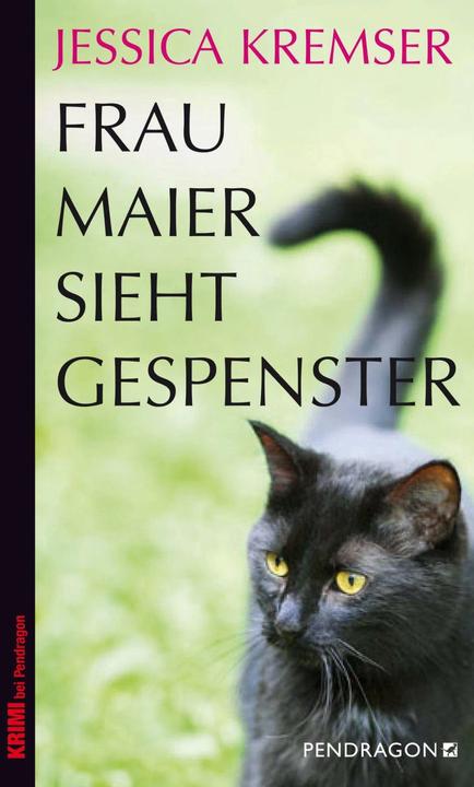 Produktbild Frau Maier sieht Gespenster (Deutsch, Jessica Kremser, 2015)