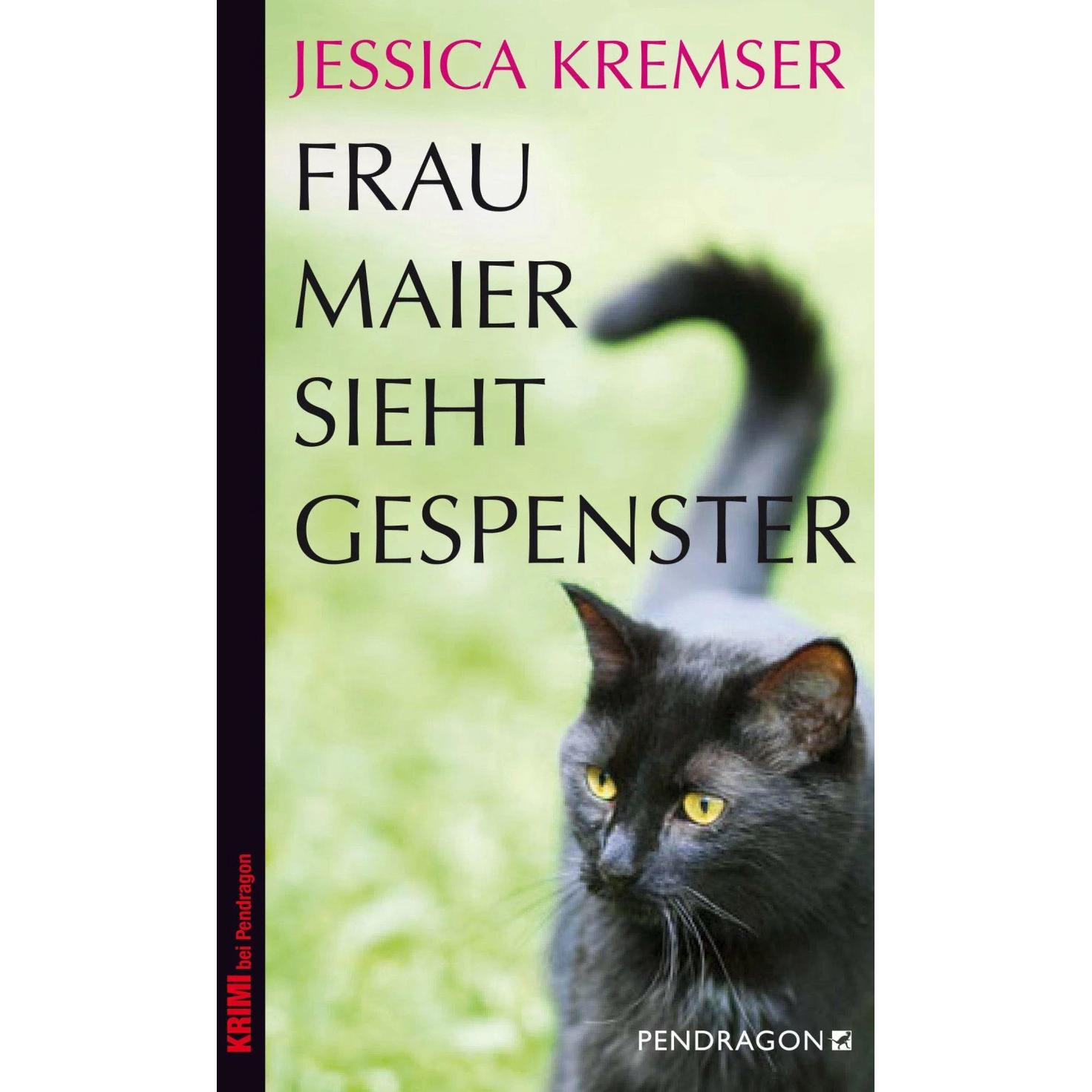 Frau Maier sieht Gespenster, Belletristik von Jessica Kremser