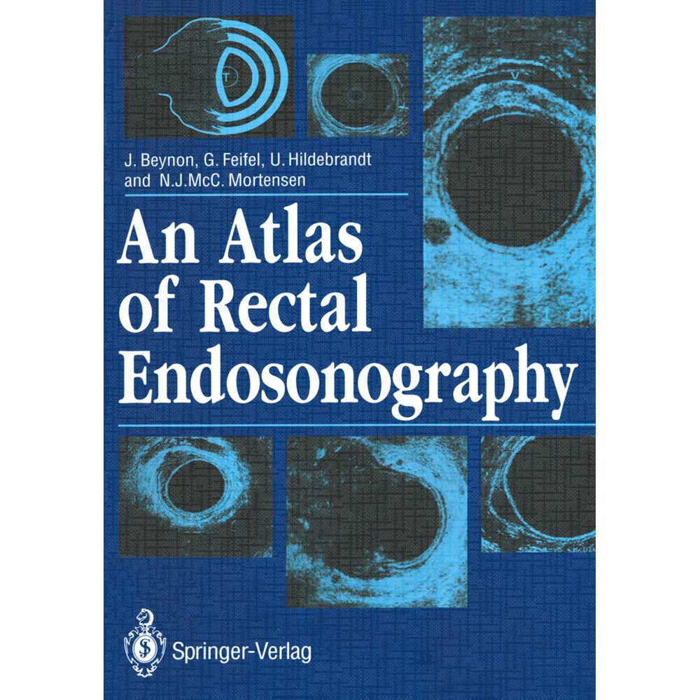 An Atlas of Rectal Endosonography, Fachbücher