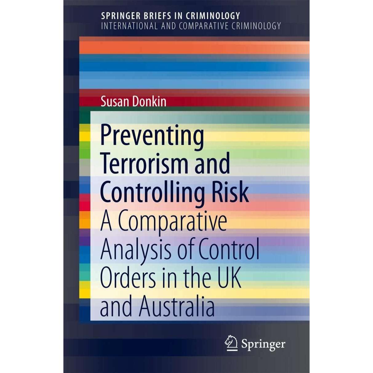 Preventing Terrorism and Controlling Risk, Fachbücher von Susan Donkin