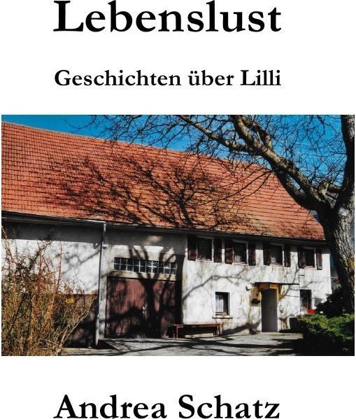 Produktbild Lebenslust (Andrea Schatz, Deutsch)