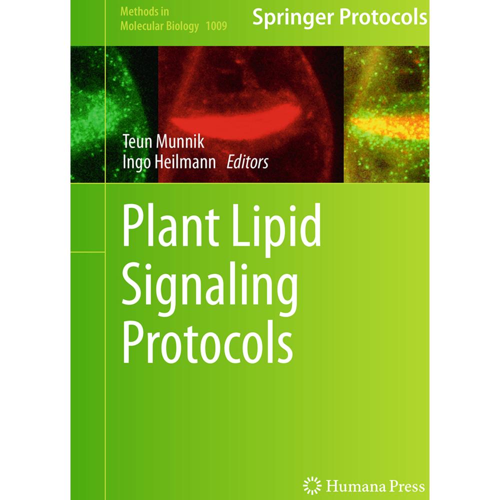 Plant Lipid Signaling Protocols, Fachbücher von Teun Munnik, Ingo Heilmann