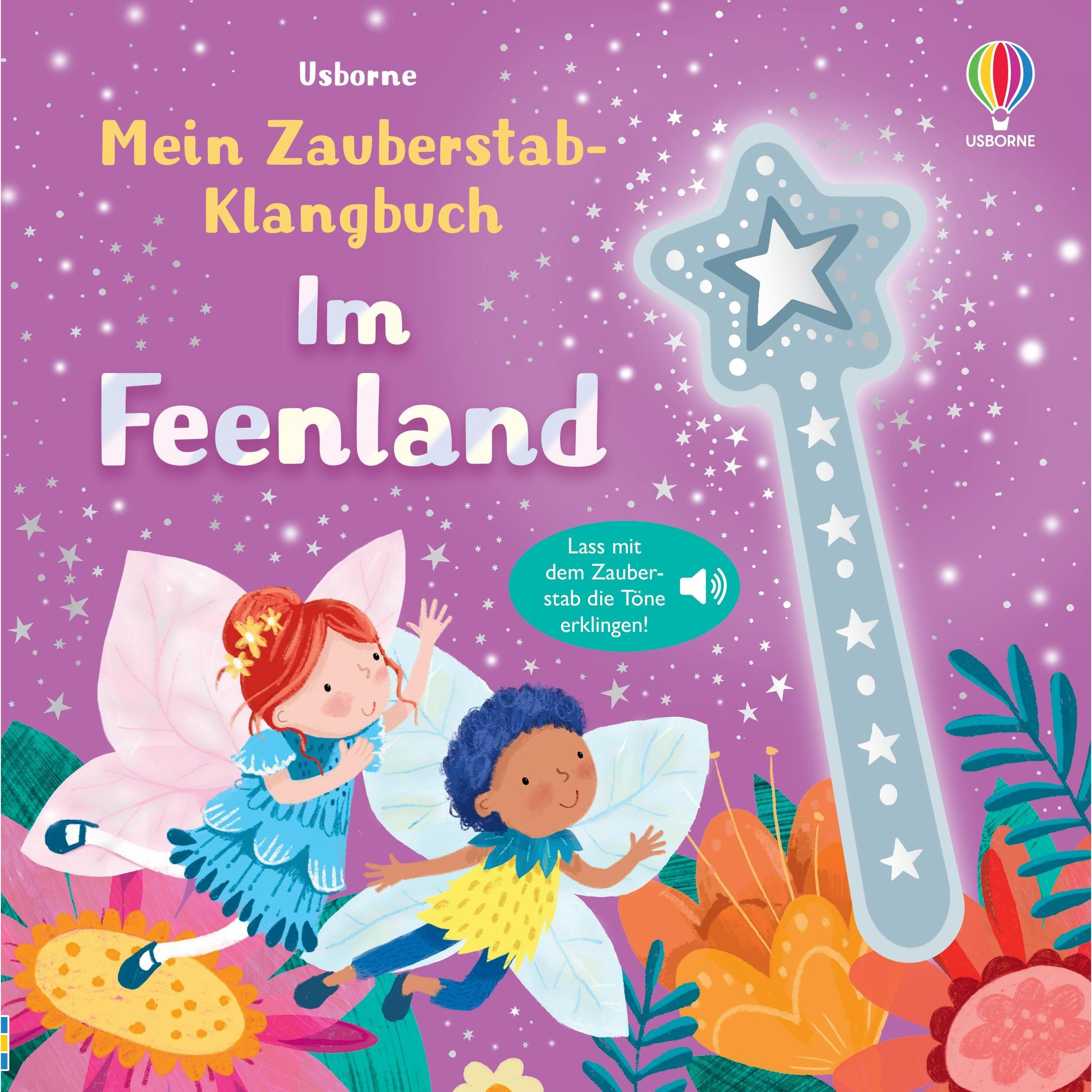 Mein Zauberstab-Klangbuch: Im Feenland, Kinderbücher von Sam Taplin