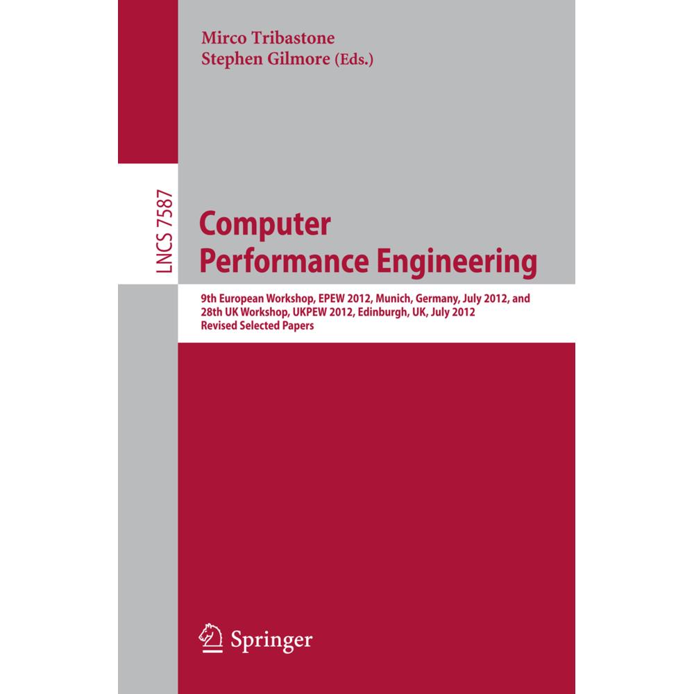 Computer Performance Engineering, Fachbücher von Stephen Gilmore, Mirco Tribastone