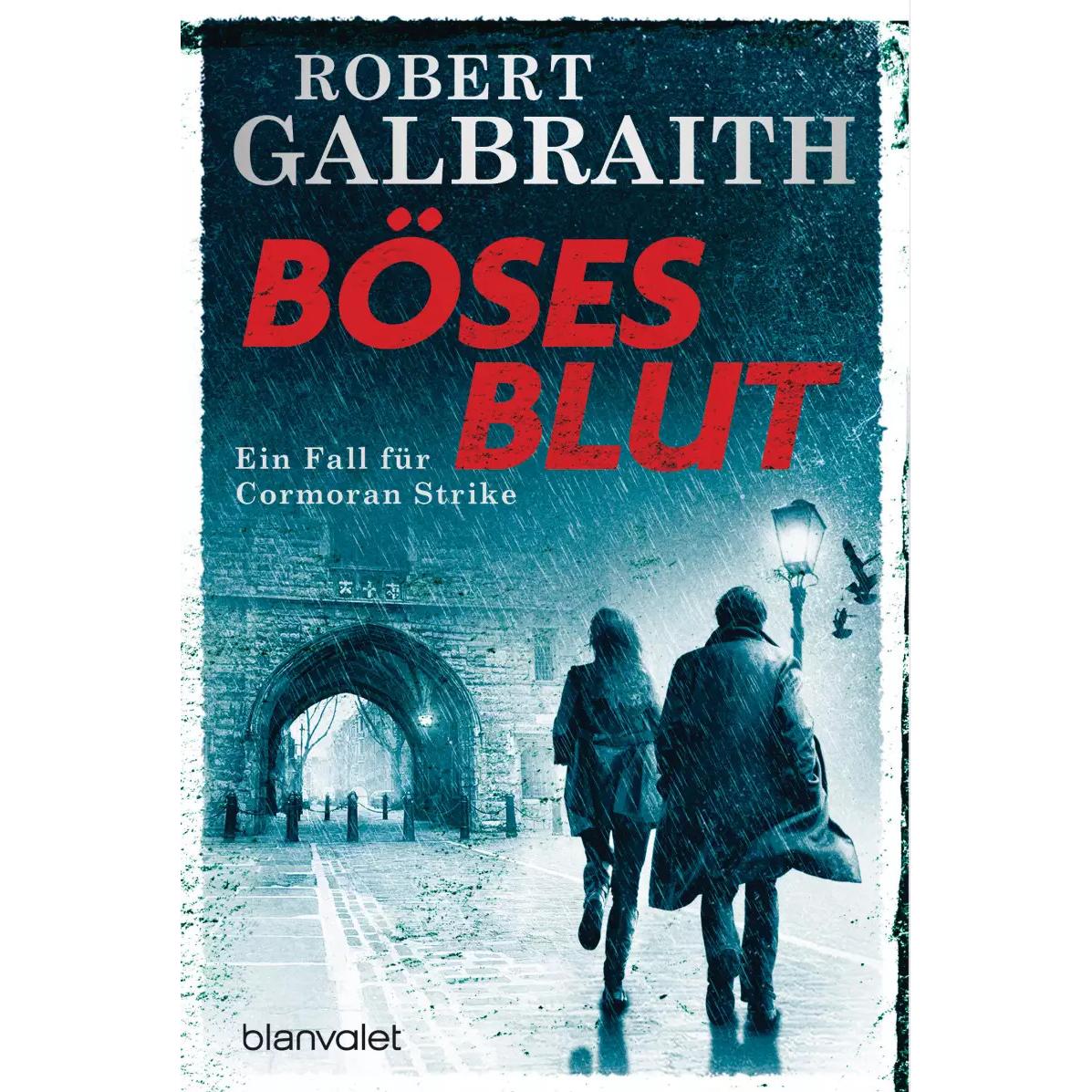 Böses Blut, Belletristik von Robert Galbraith