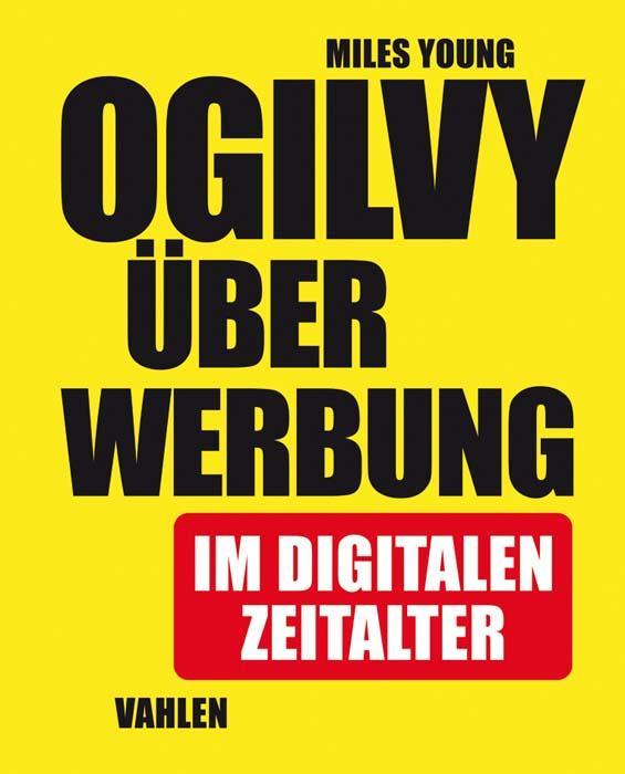 Produktbild Ogilvy über Werbung im digitalen Zeitalter (Deutsch, Miles Young, 2019)
