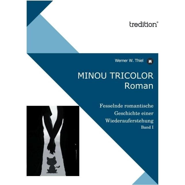 Minou Tricolor, Belletristik