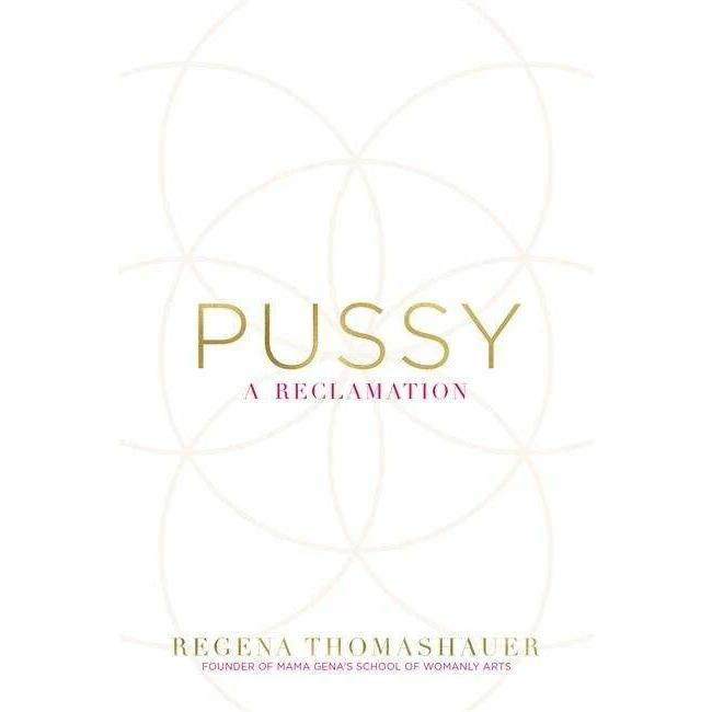 Thumbnail - Pussy, Ratgeber von Regena Thomashauer
