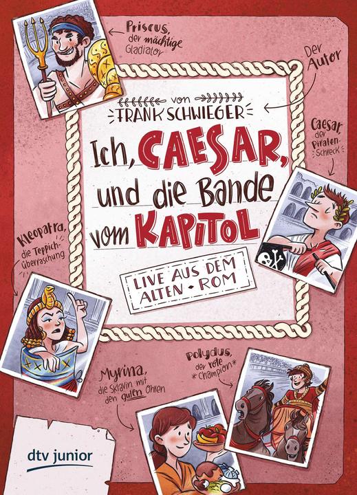 Produktbild Ich, Caesar, und die Bande vom Kapitol Live aus dem Alten Rom (Deutsch, Frank Schwieger, 2018)