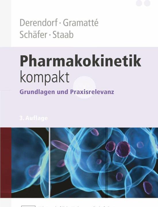 Produktbild Pharmakokinetik kompakt (Deutsch, Alexander Staab, Hans Günter Schäfer, Hartmut Derendorf, Thomas Gramatte, 2010)