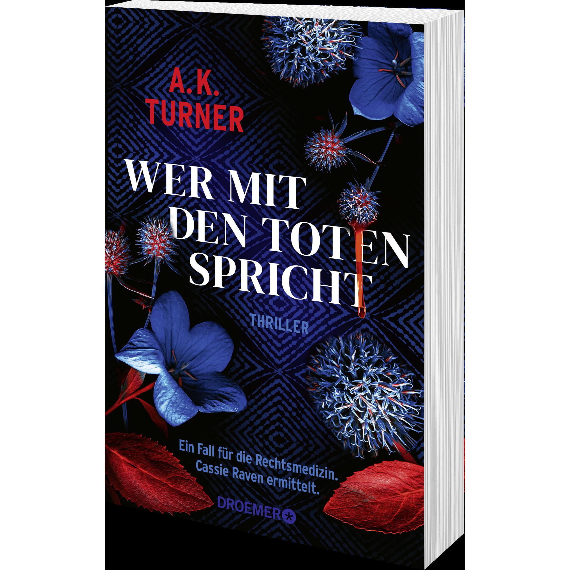 Thumbnail - Wer mit den Toten spricht, Belletristik von A. K. Turner