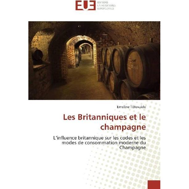 Les Britanniques et le champagne, Fachbücher von Emeline Têtevuide