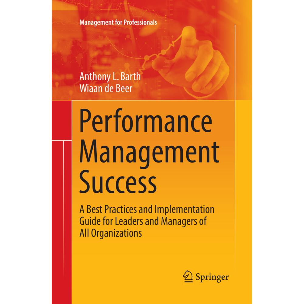Performance Management Success, Fachbücher von Wiaan de Beer, Anthony L. Barth