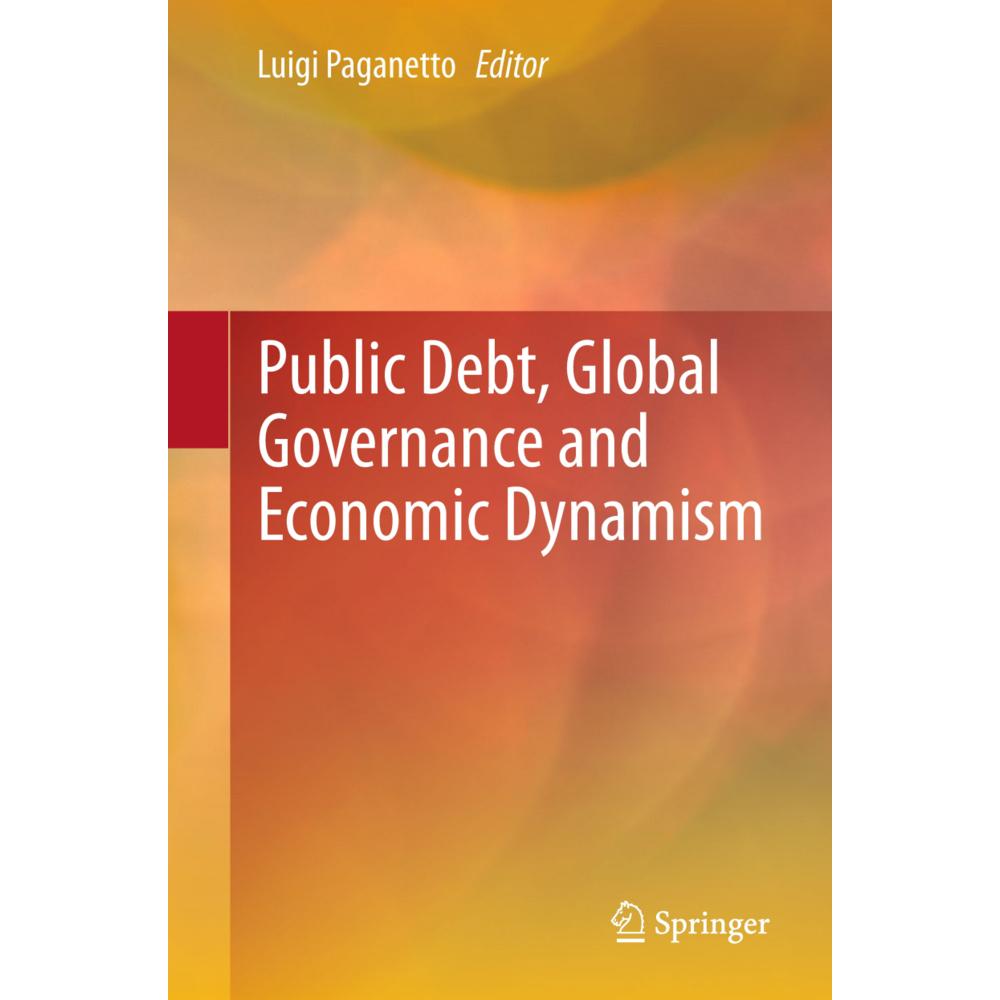 Public Debt, Global Governance and Economic Dynamism, Fachbücher von Luigi Paganetto