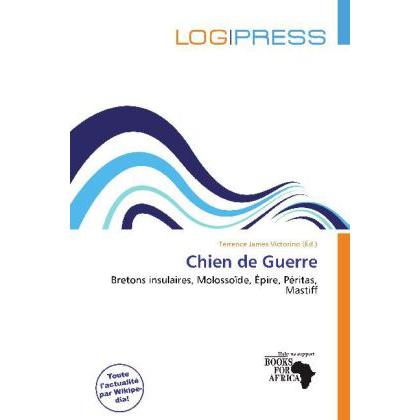 Chien de Guerre, Fachbücher von Terrence James Victorino