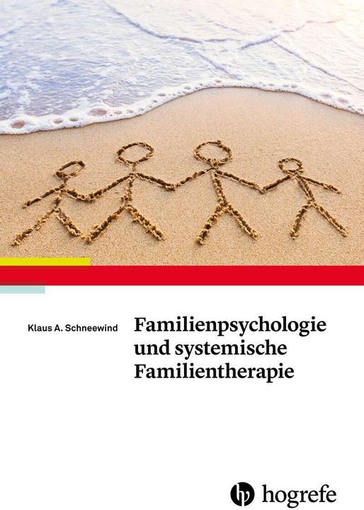 Produktbild Familienpsychologie und systemische Familientherapie (Deutsch, Klaus A. Schneewind, 2018)