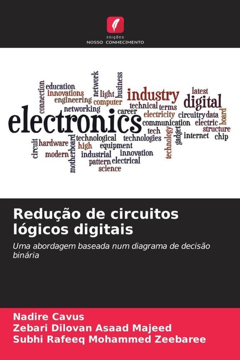 Actual product image Redução de circuitos lógicos digitais (Zebari Dilovan Asaad Majeed, Nadire Cavus, Subhi Rafeeq Mohammed Zeebaree, 2024)