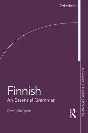 Produktbild Finnish: An Essential Grammar (Englisch, Fred Karlsson, 2015)
