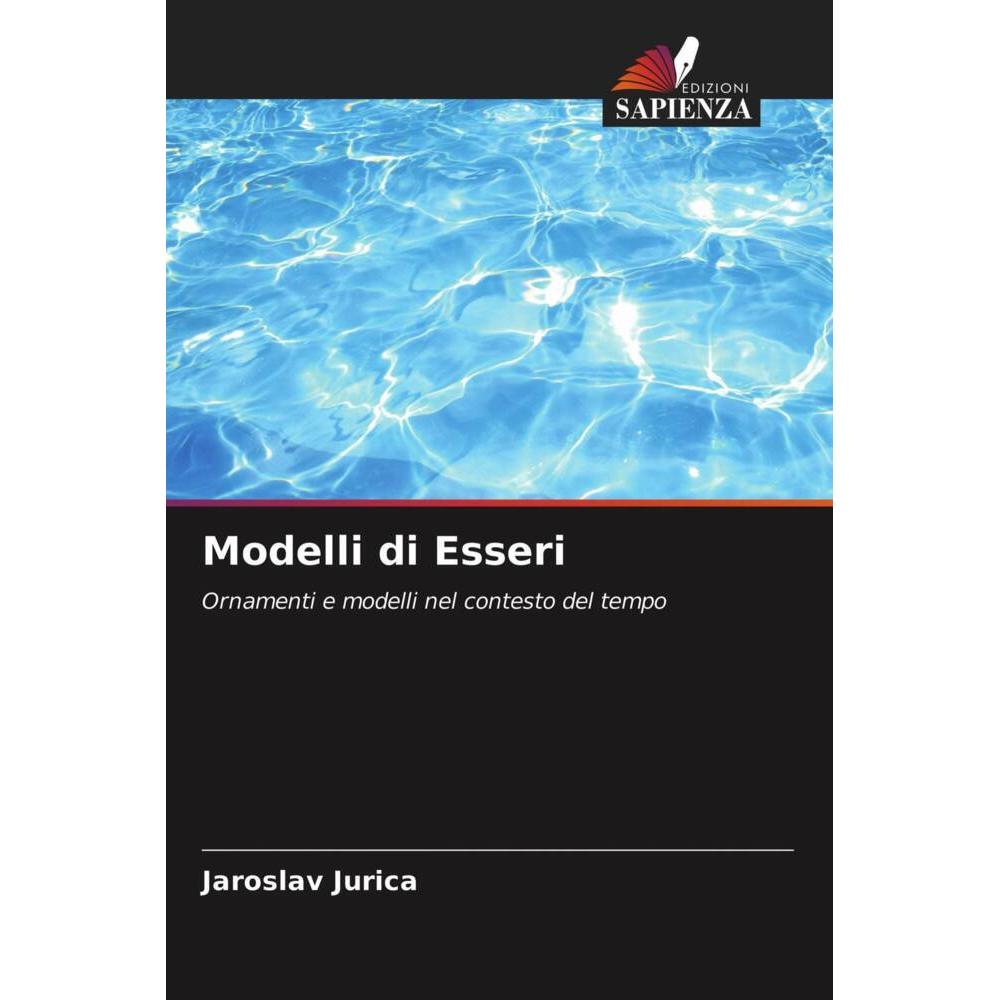 Modelli di Esseri, Fachbücher von Jaroslav Jurica