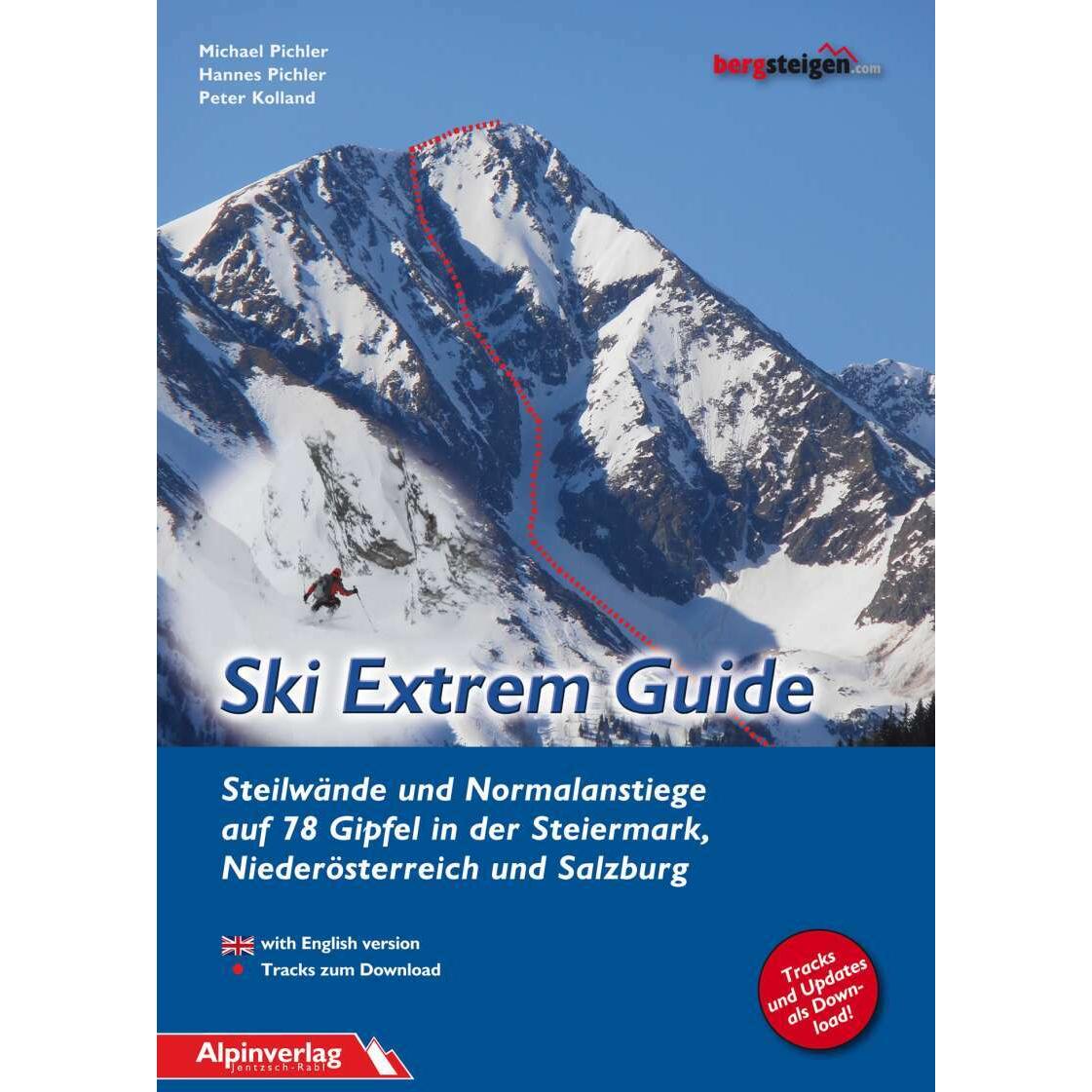 Ski Extrem Guide, Ratgeber von Peter Kolland, Michael Pichler, Hannes Pichler