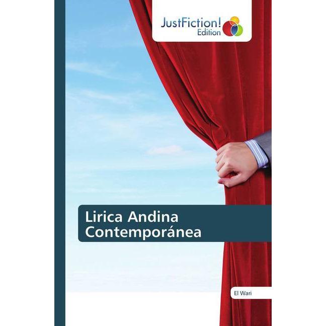 Lirica Andina Contemporánea, Belletristik von El Wari