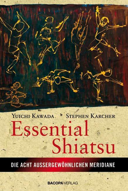 Produktbild Essential Shiatsu (Deutsch, Yuichi Kawada, 2008)