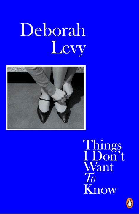 Produktbild Things I Don't Want to Know (Englisch, 2018)