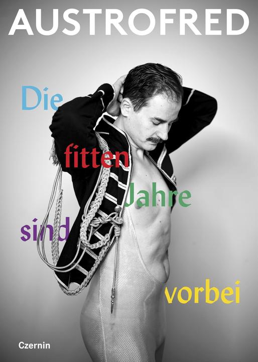 Produktbild Die fitten Jahre sind vorbei (Deutsch, Austrofred, 2021)