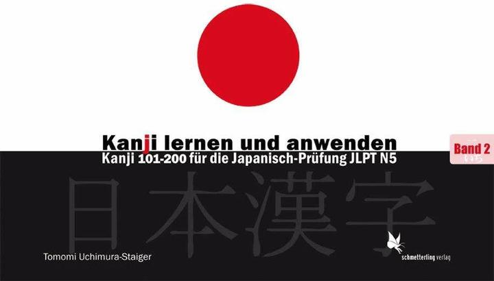 Produktbild Kanji lernen und anwenden, Bd. 1 (Deutsch, Tomomi Uchimura-Staiger, 2016)