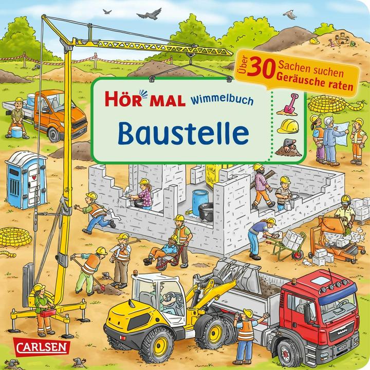Hör mal (Soundbuch): Wimmelbuch: Baustelle (Deutsch)