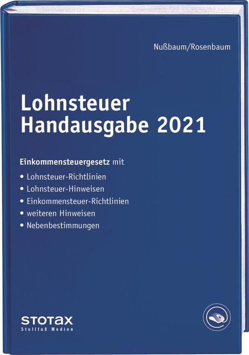 Nussbaum:Lohnsteuer Handausgabe 2021 (Deutsch, Sabine Nussbaum, Anke Brachmann, 2021)