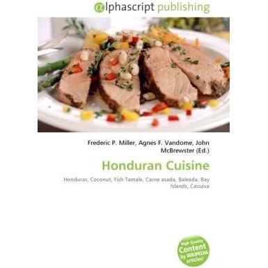 Honduran Cuisine, Ratgeber