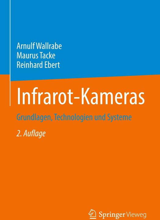 Produktbild Infrarot-Kameras (Deutsch, Maurus Tacke, Arnulf Wallrabe, Reinhard Ebert, 2022)