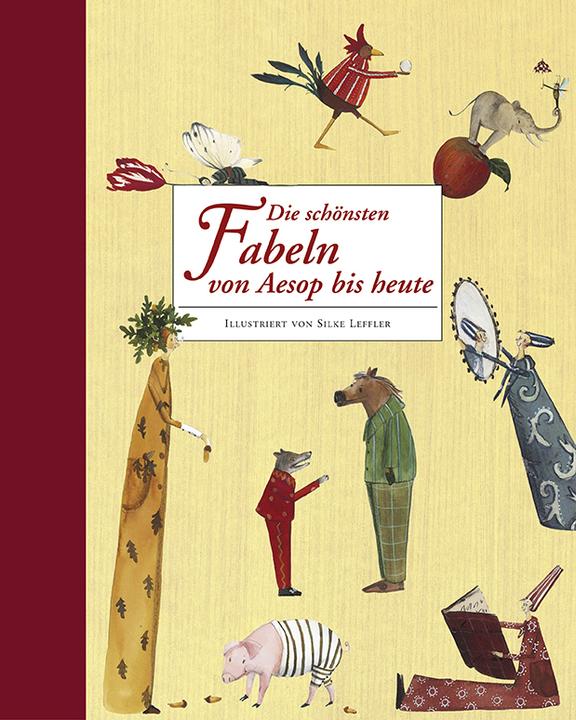 Produktbild Die schönsten Fabeln von Aesop bis heute (Deutsch, Leffler Silke, 2015)