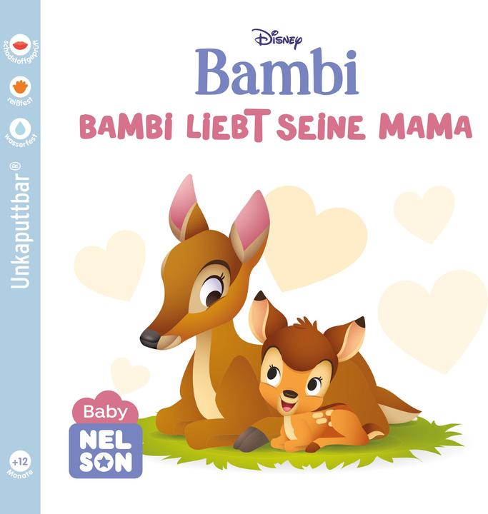 Baby (unkaputtbar) 6: Disney: Bambi liebt seine Mama (German)
