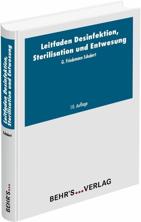 Produktbild Leitfaden der Desinfektion, Sterilisation und Entwesung (Deutsch, Friedemann Schubert, 2017)