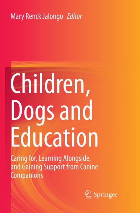 Actual product image Children, Dogs and Education (English, Mary Renck Jalongo, 2019)