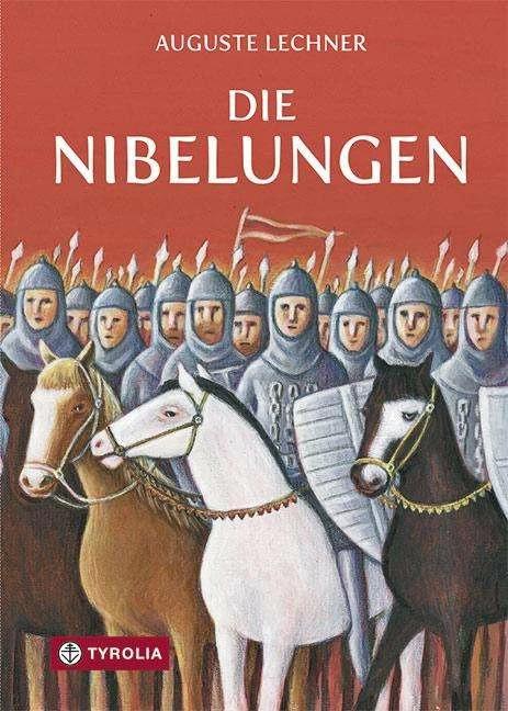 Produktbild Die Nibelungen (Deutsch, Auguste Lechner, 2004)