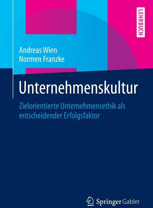 Produktbild Unternehmenskultur (Deutsch, Andreas Wien, Normen Franzke, 2015)