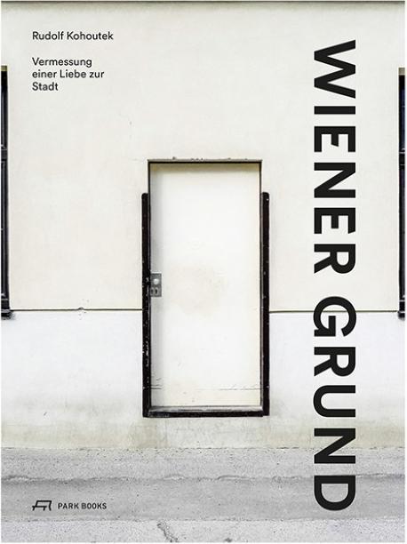 Produktbild Wiener Grund (Deutsch, Rudolf Kohoutek, 2017)