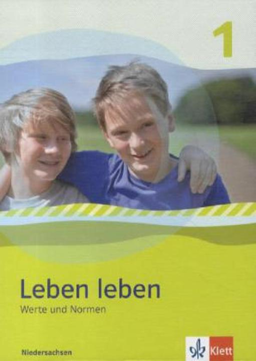 Produktbild Leben leben - Neubearbeitung. Werte und Normen - Ausgabe für Niedersachsen. Schülerbuch 5.-6. Klasse (Deutsch, 2013)
