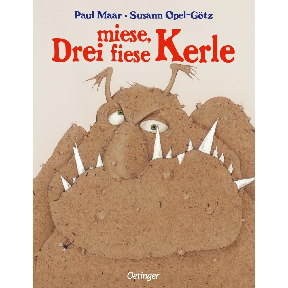 Drei miese, fiese Kerle, Kinderbücher von Paul Maar