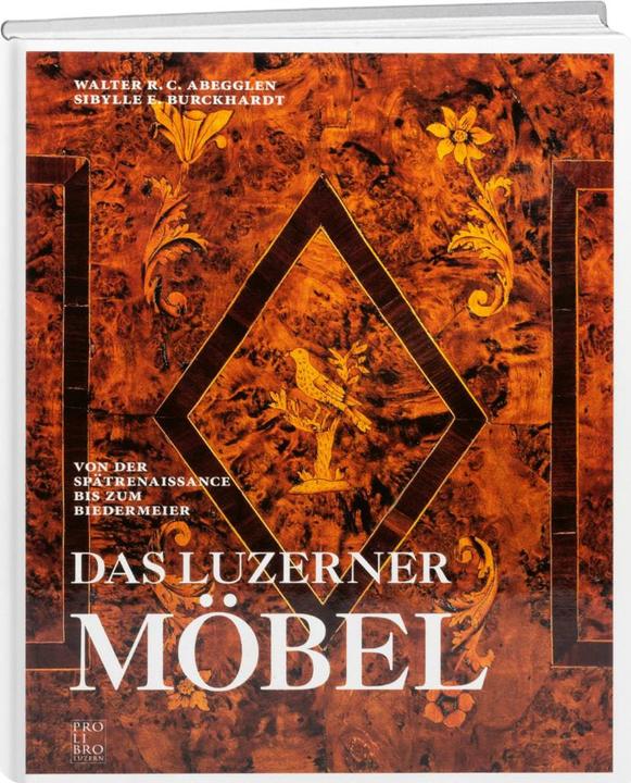 Produktbild Das Luzerner Möbel (Deutsch, Walter R. C. Abegglen)