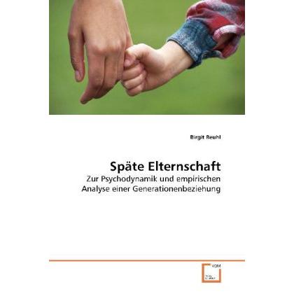 Späte Elternschaft, Fachbücher